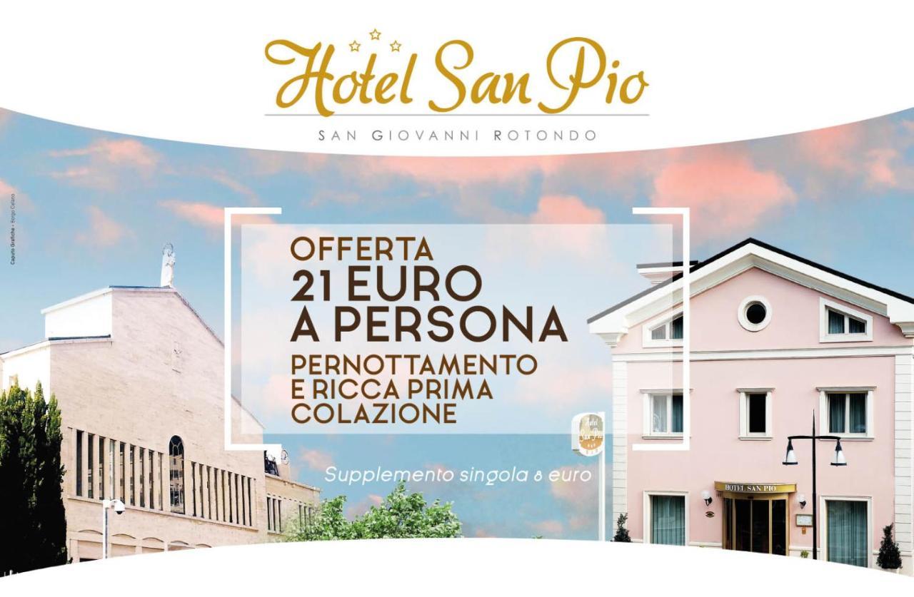 Hotel San Pio ซานโจวานนี โรตอนโด ภายนอก รูปภาพ